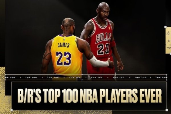 股票配资正规网 BR评选NBA百大球星：乔丹榜首詹姆斯第2 最新榜单揭晓